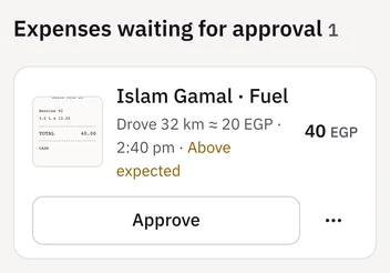 Expenses waiting for approval 1: Islam Gamal, fuel EGP 40, with the receipt photo, drove 32 km which is about EGP 20, above expected, and an Approve button