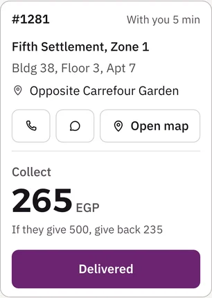The rider's screen: order #1281, Fifth Settlement Zone 1, Bldg 38, call, WhatsApp and map buttons, collect EGP 265, if they give 500 give back 235, and the Delivered button